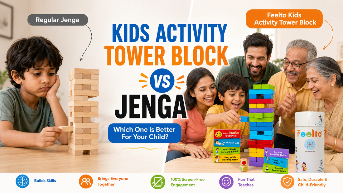 Kids Activity Tower Block vs Jenga India – Which Is Better for Your Child? | Feelto